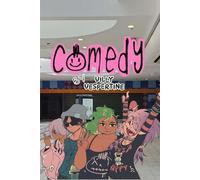 Villy Vespertine Presents "Comedy"
