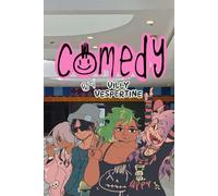 Villy Vespertine Presents "Comedy"
