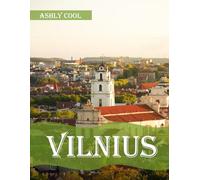 Vilnius: 40 Cool Pictures That Create An Idea For You About Vilnius- Perfect Gift for tourism & travel lovers.....Relaxing & Meditation.