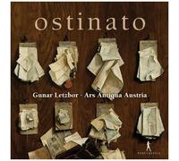 Gunar Letzbor / Ars Antiqua Austria – Ostinato – CD – Integral