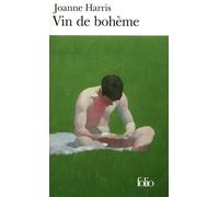 Vin de bohème - Joanne Harris - Gallimard - Poche - Roman