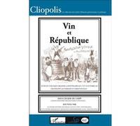 Vin et République Fabien Nicolas (Auteur), Philippe Lacombrade (Auteur)