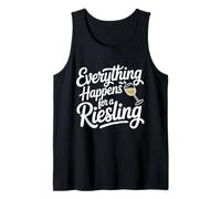 Vin Slogan Amateur de Vin Everything Happens for A Riesling Débardeur