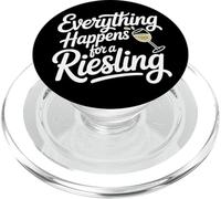 Vin Slogan Amateur de Vin Everything Happens for A Riesling PopSockets PopGrip pour MagSafe