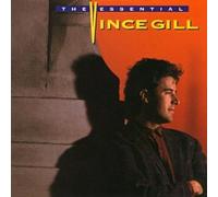 Vince Gill - The Essential