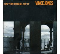 Vince Jones - On the Brink of It