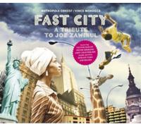 Vince Mendoza/Metropole Orkest Fast City: A Tribute to Joe Zawinul (CD) Album