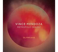 Vince Mendoza & Metropole Orkest Olympians (CD) Album