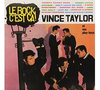 Taylor, Vince & Playboys - Le Rock C'est Ca