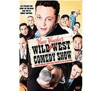 Vince Vaughn's Wild West Comedy Show G