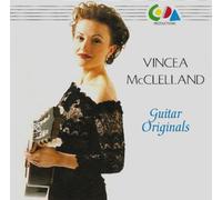 Vincea McClelland – Guitar Originals