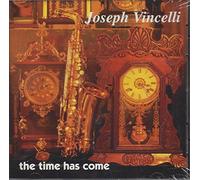 Vincelli, Joseph - Time Has Come