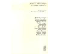 Vincent Descombes: Questions disputées