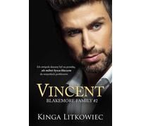 Vincent. Famille Blakemore. Volume 2