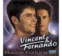 Vincent & Fernando - Buona Fortuna [Import]