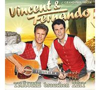 Vincent & Fernando - Traume Brauchen Zeit [Import]