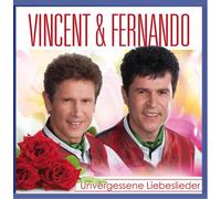 Vincent & Fernando - Unvergessene Liebeslieder [Import]