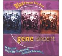 Vincent, Gene - Blast from The Past: Gene Vincent