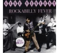 Vincent, Gene - Rockabilly Fever