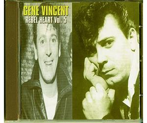 Vincent, Gene - Vol. 5-Rebel Heart