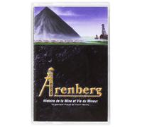 Vincent Handrey - Arenberg-Histoire de la Mine et Vie du Mineur