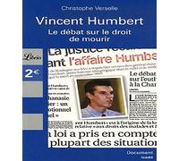 Vincent Humbert: Le débat sur le droit de mourir