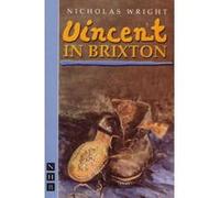Vincent in Brixton Nicholas Wright (Auteur)