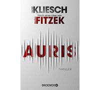 Vincent Kliesch Auris: Thriller. Nach einer Idee von Sebastian Fitzek (Poche)