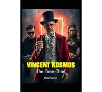 Vincent Kosmos The Time-Thief