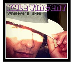 Vincent, Kyle - Whatever It Takes