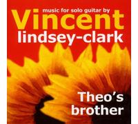 Vincent Lindsey-Clark - Theo's Brother [Import]