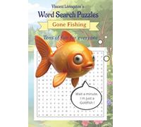 Vincent Livingston's Word Search Puzzles: Gone Fishing/Tons of Fun for Everyone