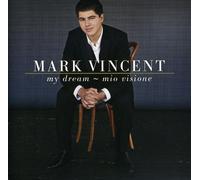 Vincent, Mark - My Dream Mio Visionario