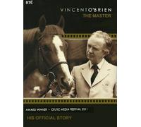 VINCENT O'BRIEN: THE MASTER - His Official Story (2011)