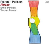 Vincent Peirani & Emile Parisien – Abrazo – CD – A.C.T.