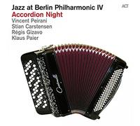 Vincent Peirani, Stian Carstensen & Regis Giz – Jazz at Berlin Phil. IV: Accordion Night – CD