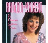 Vincent, Rhonda - A Dream Come True [Import]