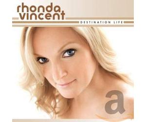 Vincent, Rhonda - Destination Life