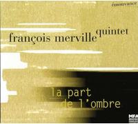 Vincent Segal - La Part De L'Ombre