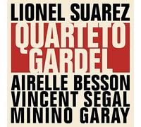 Vincent Segal - Quarteto Gardel