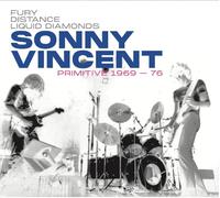 Sonny Vincent – Primitive 1969-76 – Vinyle LP Neuf – Victrola