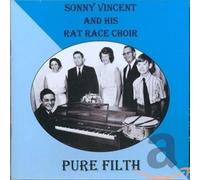 Vincent, Sonny - Sonny Vincent - Pure Filth