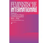 Vincent Streich Feministische Internationale: Texte zu Geschlecht, Klass (Poche)