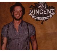 Vincent - This Is for You/Basic