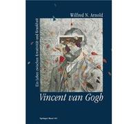 Vincent Van Gogh - Arnold - Springer Nature B.V. - Livre en Anglais - Paperback ArnoldArnold (Auteur)