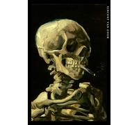 Vincent van Gogh: Crâne de squelette fumant une cigarett. Carnet de notes. Cahier élégant pour les amoureux de l'art