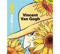 Vincent Van Gogh Pierre Van Hove (Illustration), Bénédicte Le Loarer (Auteur)