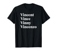 Vincent Vince Vinny Vincenzo Surnom T-Shirt