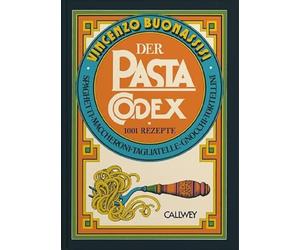 Vincenzo Buonassisi Der Pasta-Codex: 1001 Rezepte (Poche)