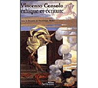 Vincenzo consolo ethique et ecriture Ethique et écriture - Dominique Dobor - Presses De La Sorbonne Nouvelle - broché - Essai